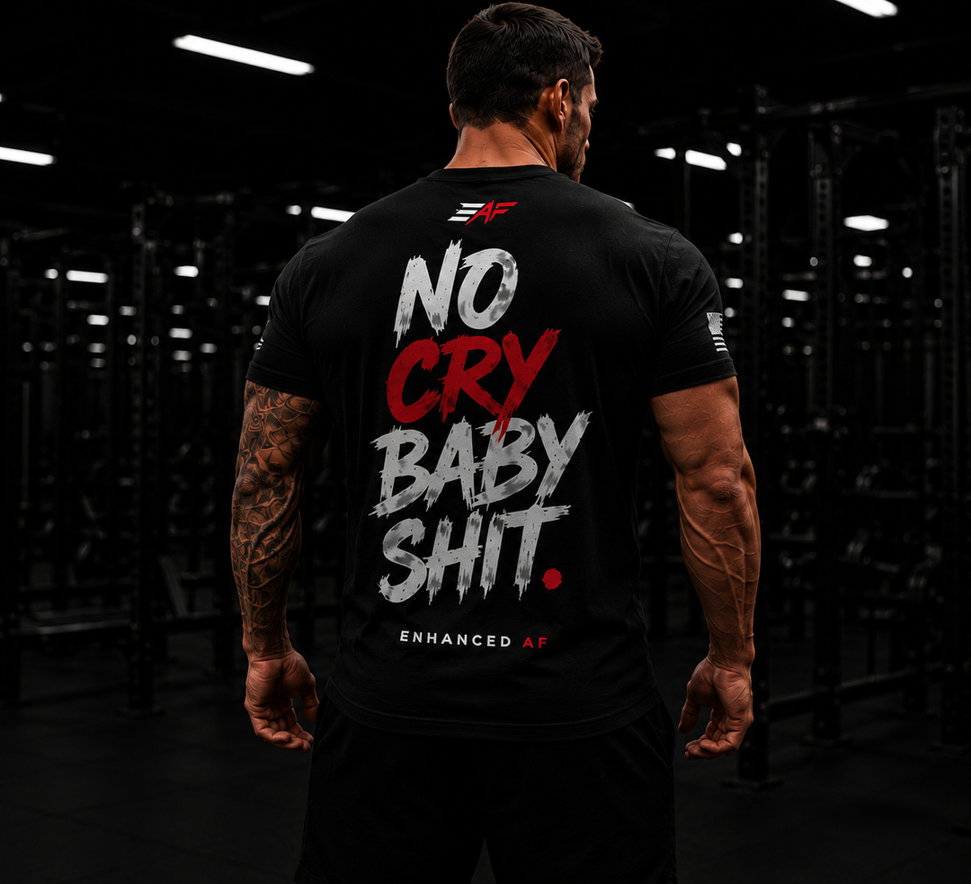 No Cry Baby Shit™ Signature Performance Tee